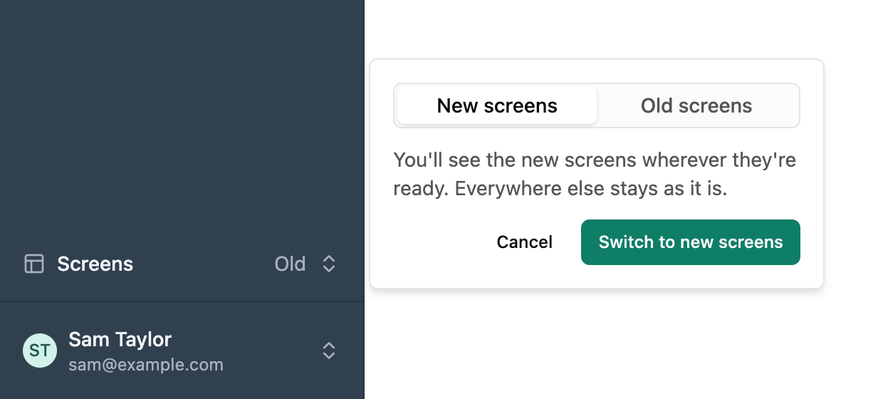 Screens at the bottom of the sidebar, with New screens selected and a button to switch to them