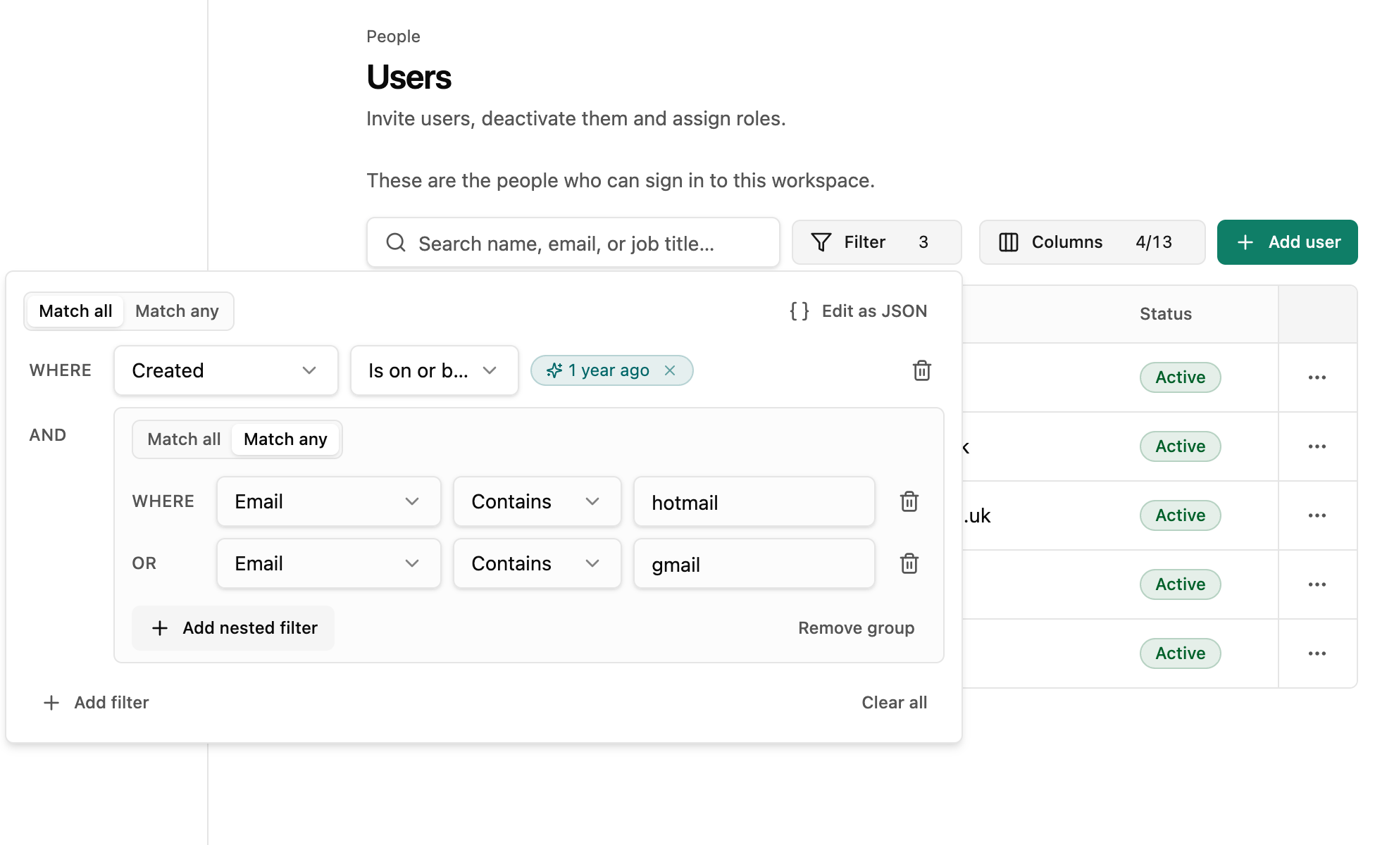 The users table filtered to people added more than a year ago whose email contains hotmail or gmail